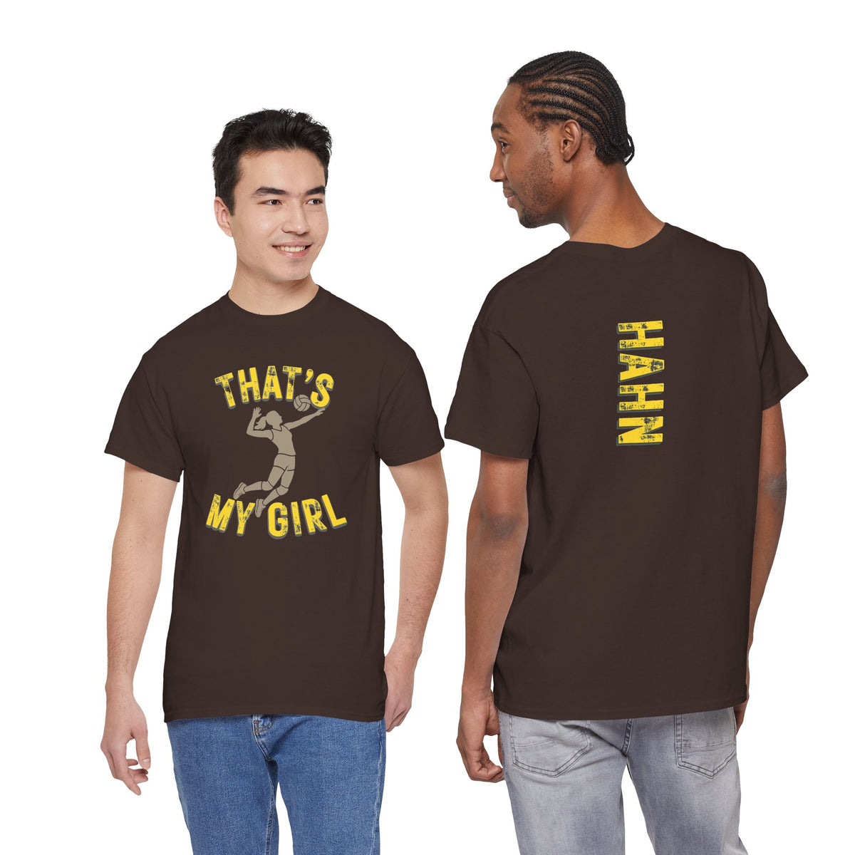 That's My Girl Volleyball T-Shirt — Personalized 'HAHN' Back Name Tee