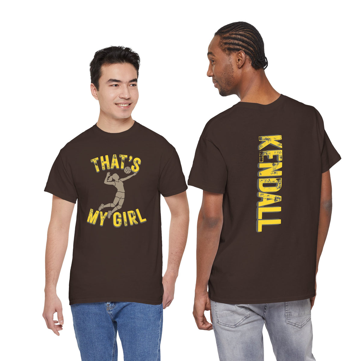 That's My Girl Volleyball T-Shirt — Personalized 'KENDALL' Back Name Tee