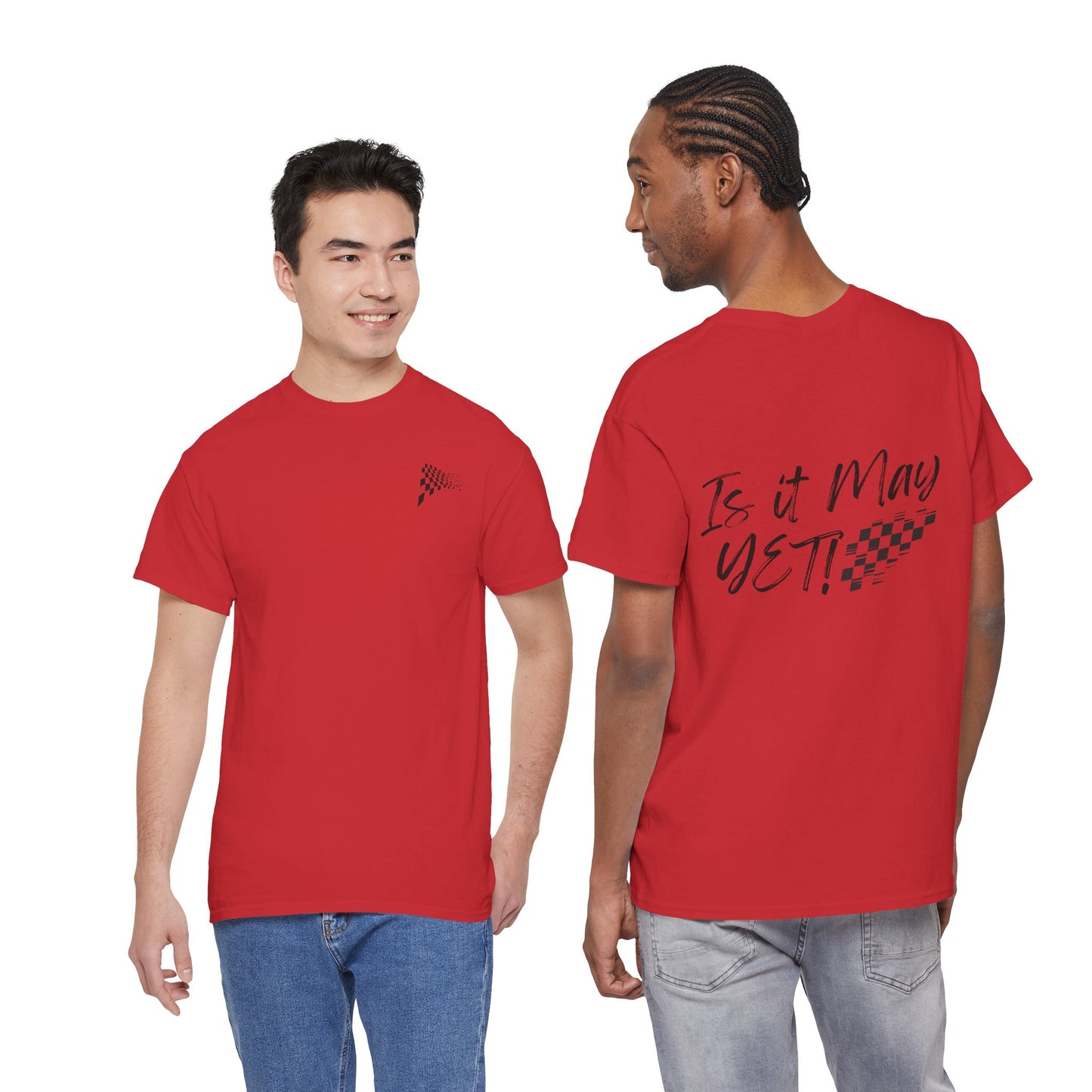 Adult - Is It May Yet? Tee – Racing Checkered Graphic T-Shirt in Flag colors