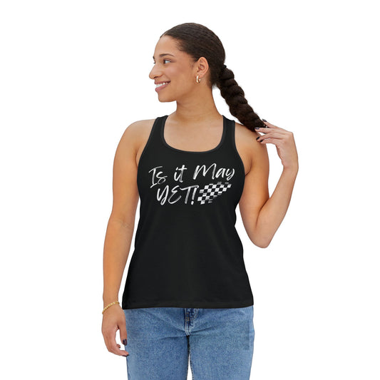 Adult - Is It May Yet? Tank Top Racing Checkered Flag Women's Tank