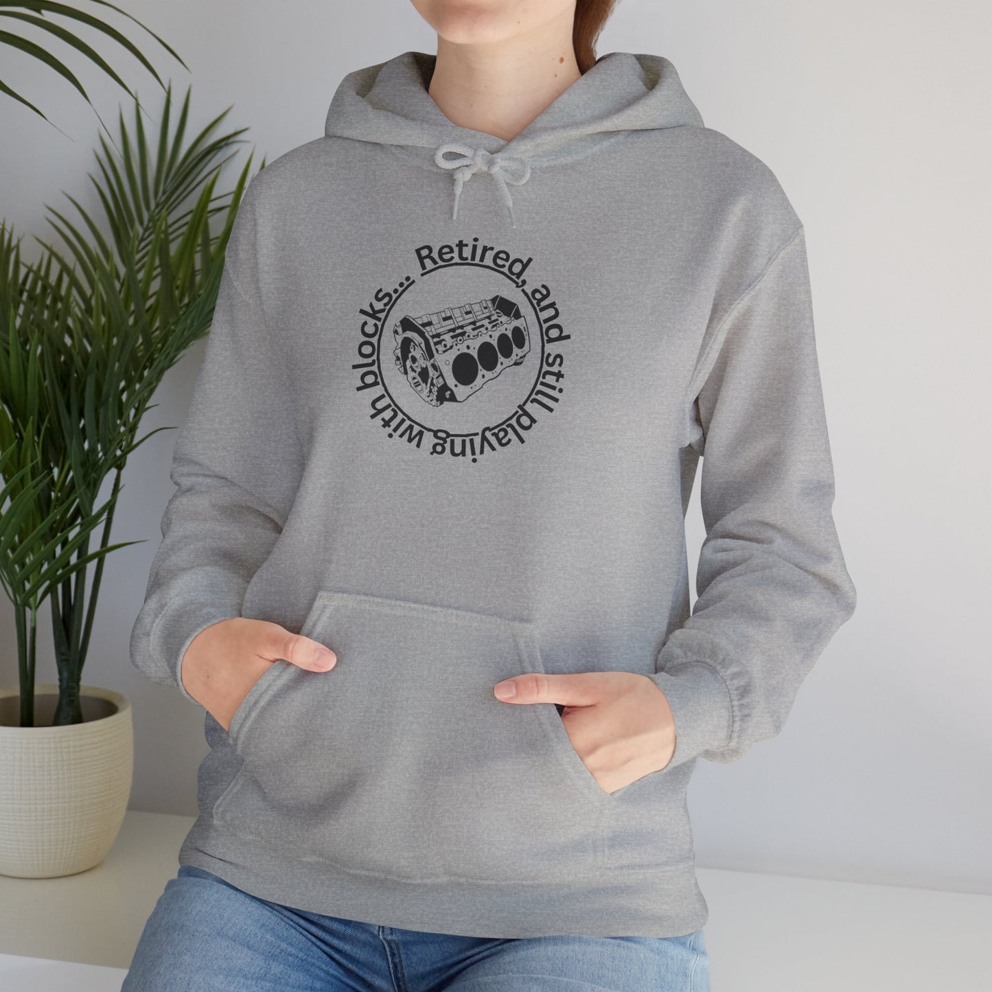 Adult Retired and Still Playing with Blocks Hoodie
