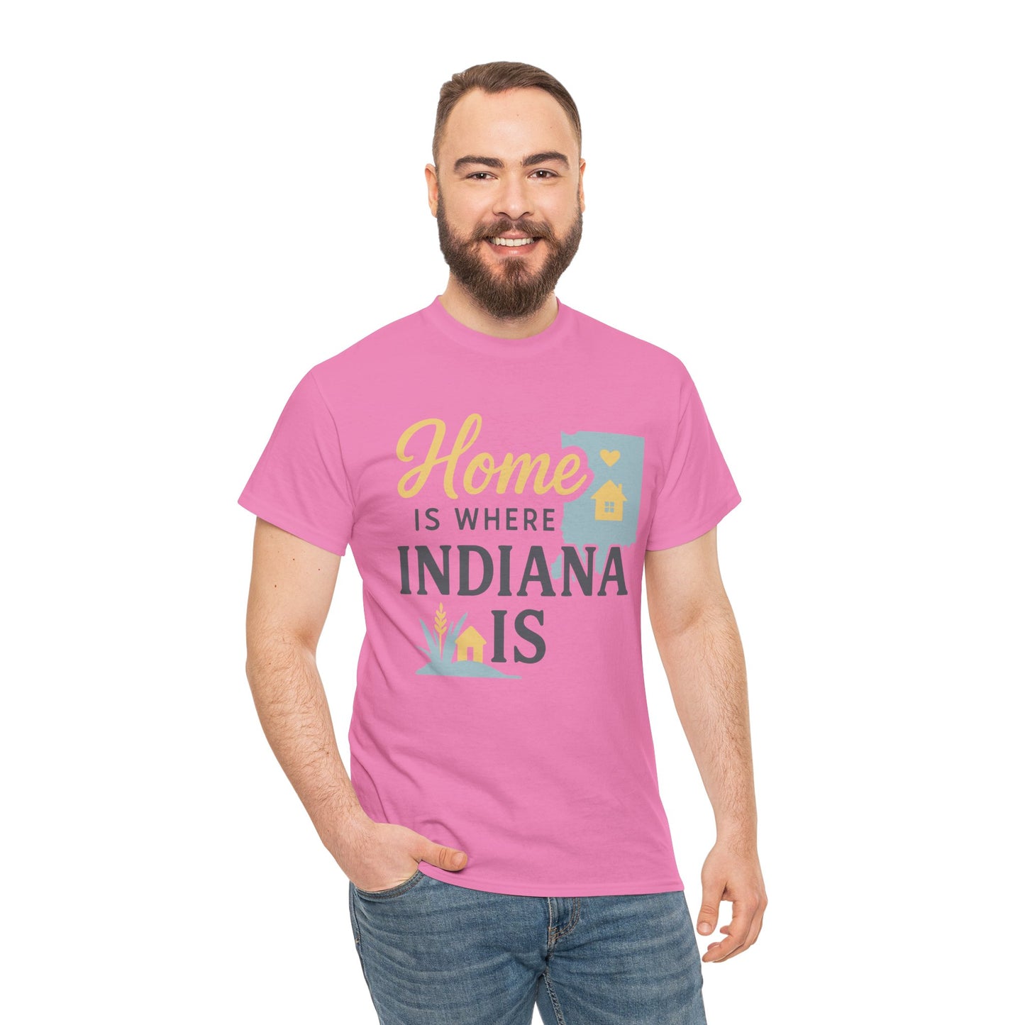 Indiana Home T-Shirt — "Home Is Where Indiana Is" State Pride Tee