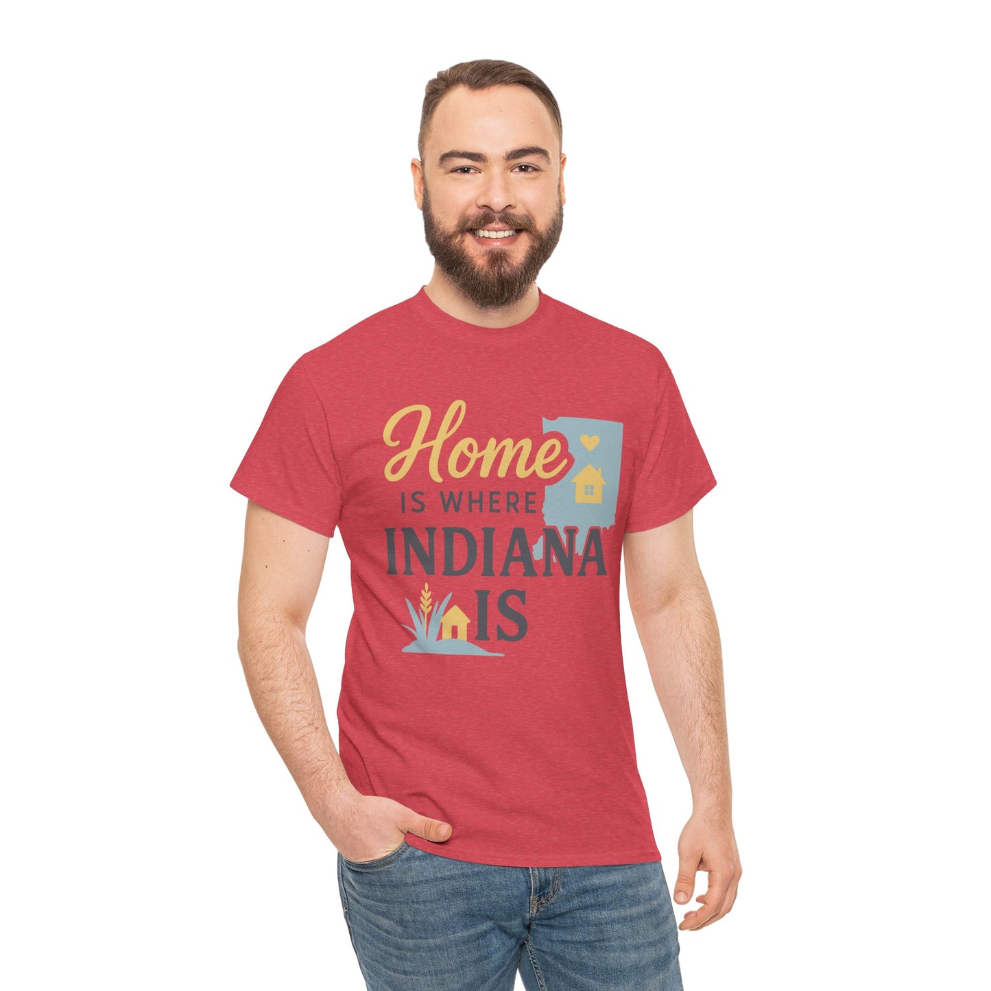 Indiana Home T-Shirt — "Home Is Where Indiana Is" State Pride Tee