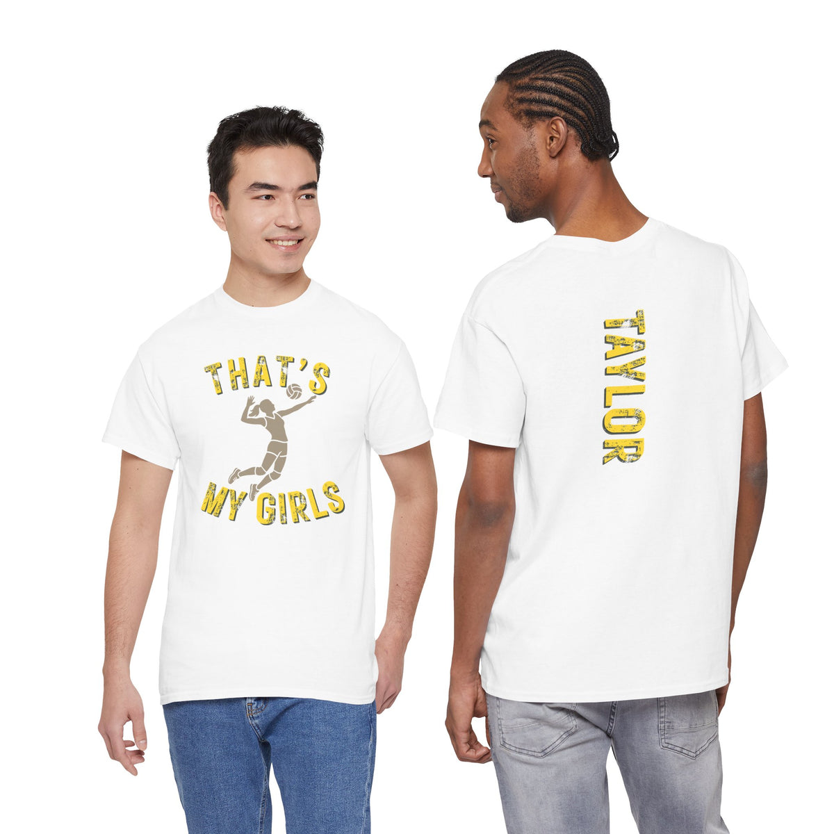 That's My Girls Volleyball T-Shirt — Personalized 'TAYLOR' Back Name Tee