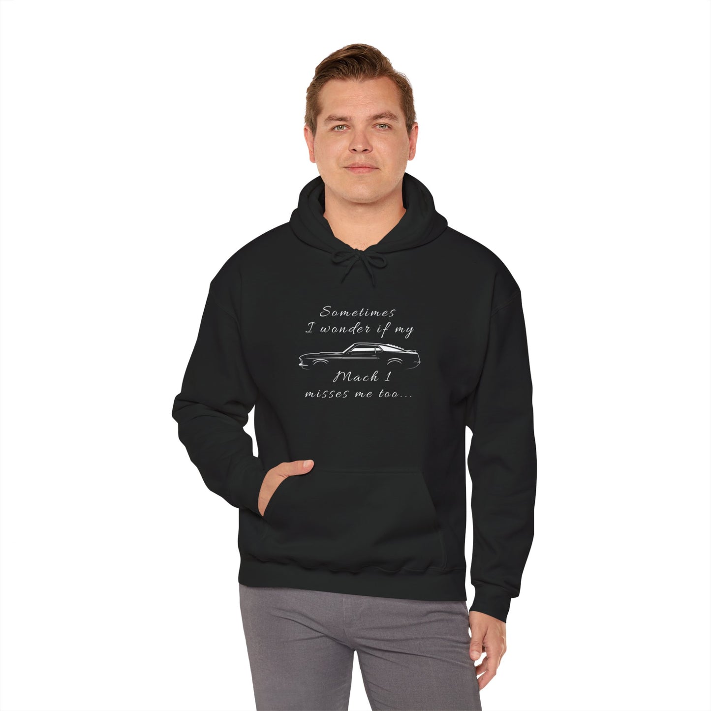 Adult Sometimes I Wonder If My Mach 1 Misses Me Hoodie