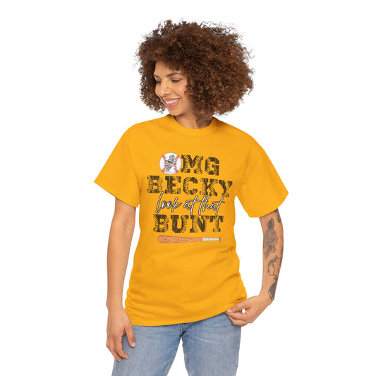 OMG Becky Look at That Bunt Speedway T-Shirt