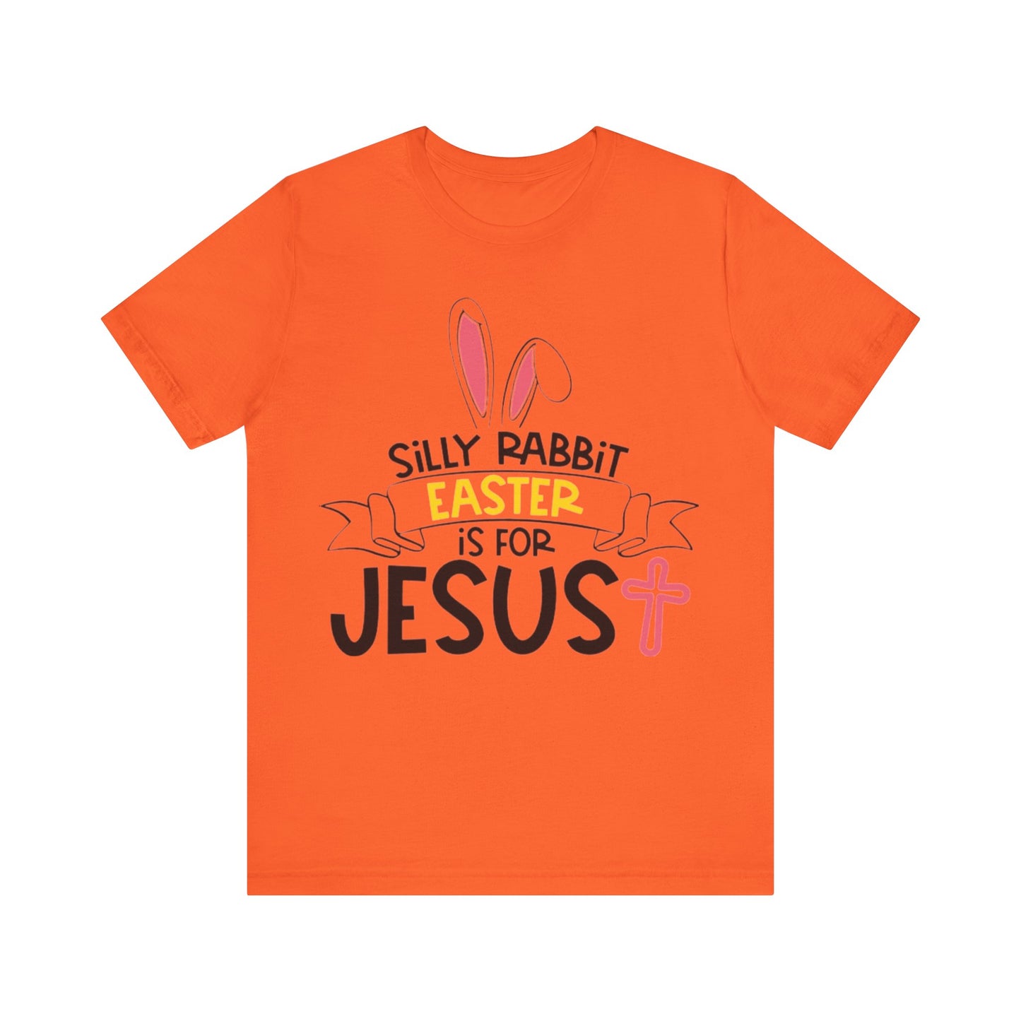 Adult Short Sleeve Tee - Jesus, Easter Rabbit